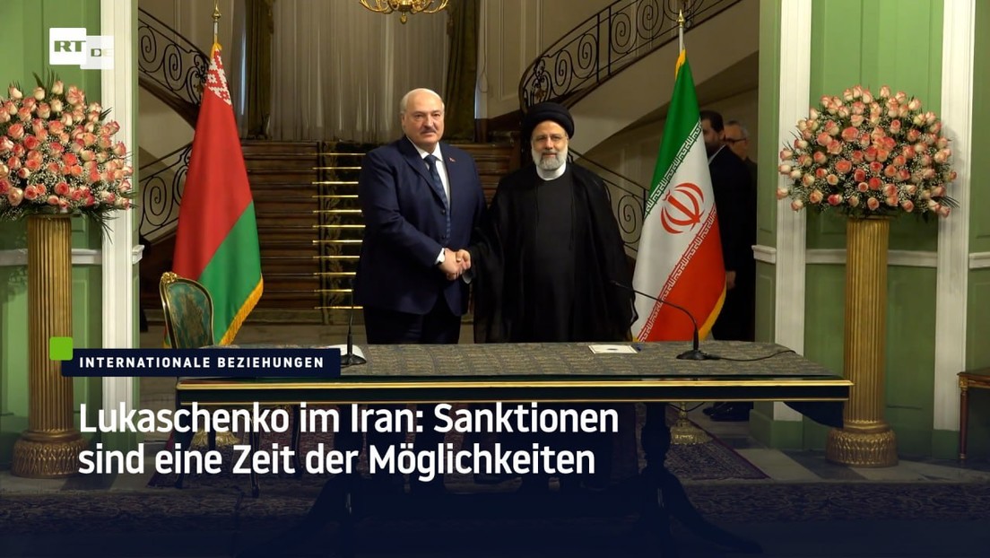 Lukaschenko im Iran: Sanktionen sind eine Zeit der Möglichkeiten