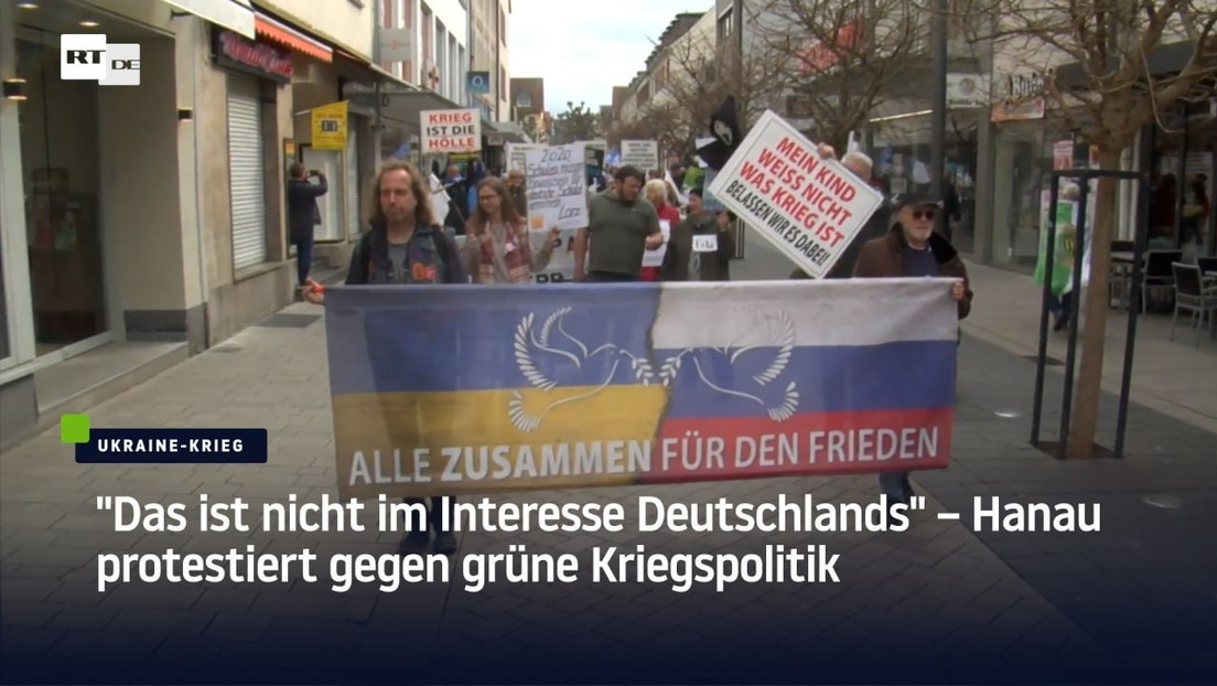 "Das ist nicht im Interesse Deutschlands" – Hanau protestiert gegen grüne Kriegspolitik