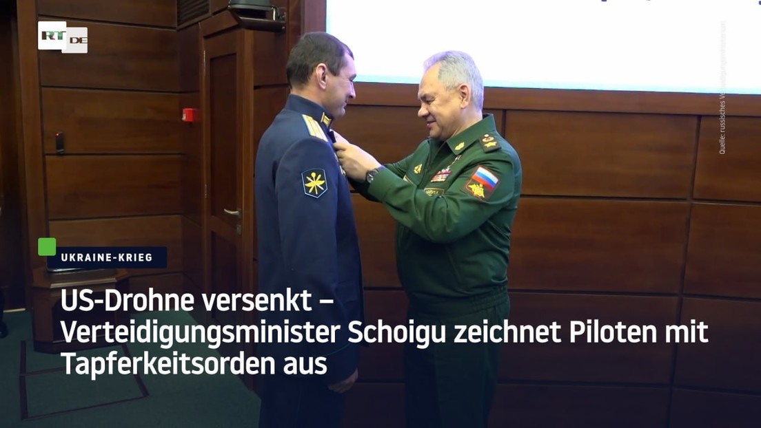 US-Drohne versenkt – Verteidigungsminister Schoigu zeichnet Piloten mit Tapferkeitsorden aus