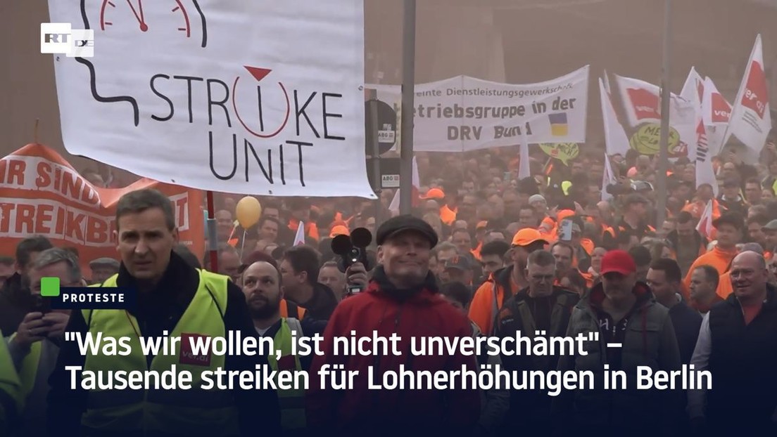 "Was wir wollen, ist nicht unverschämt" – Tausende streiken für Lohnerhöhungen in Berlin