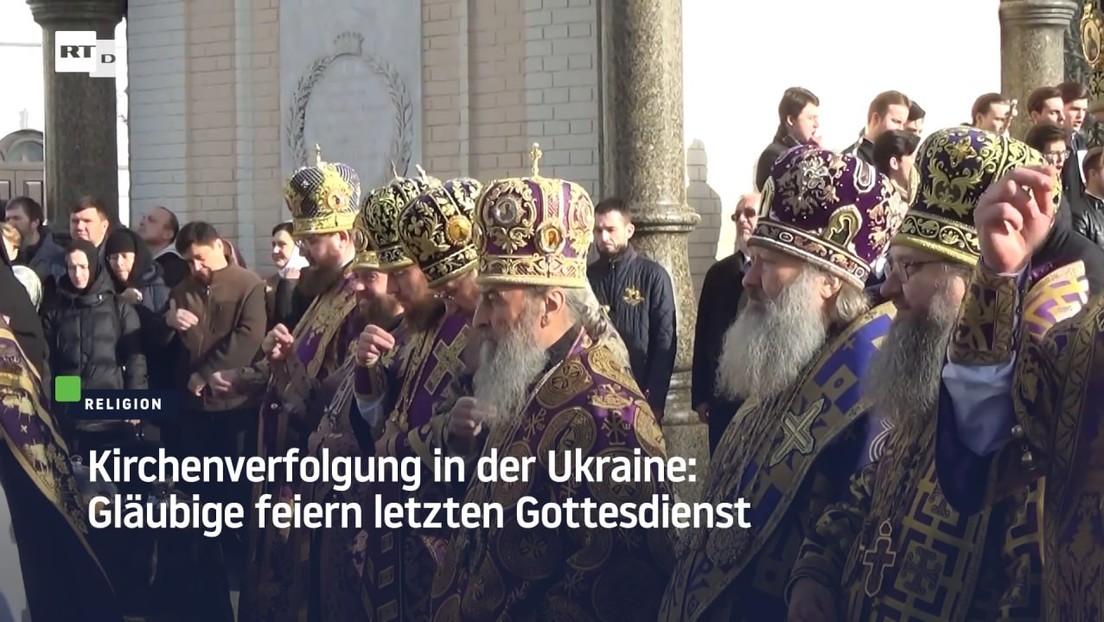 Kirchenverfolgung in der Ukraine: Gläubige feiern letzten Gottesdienst