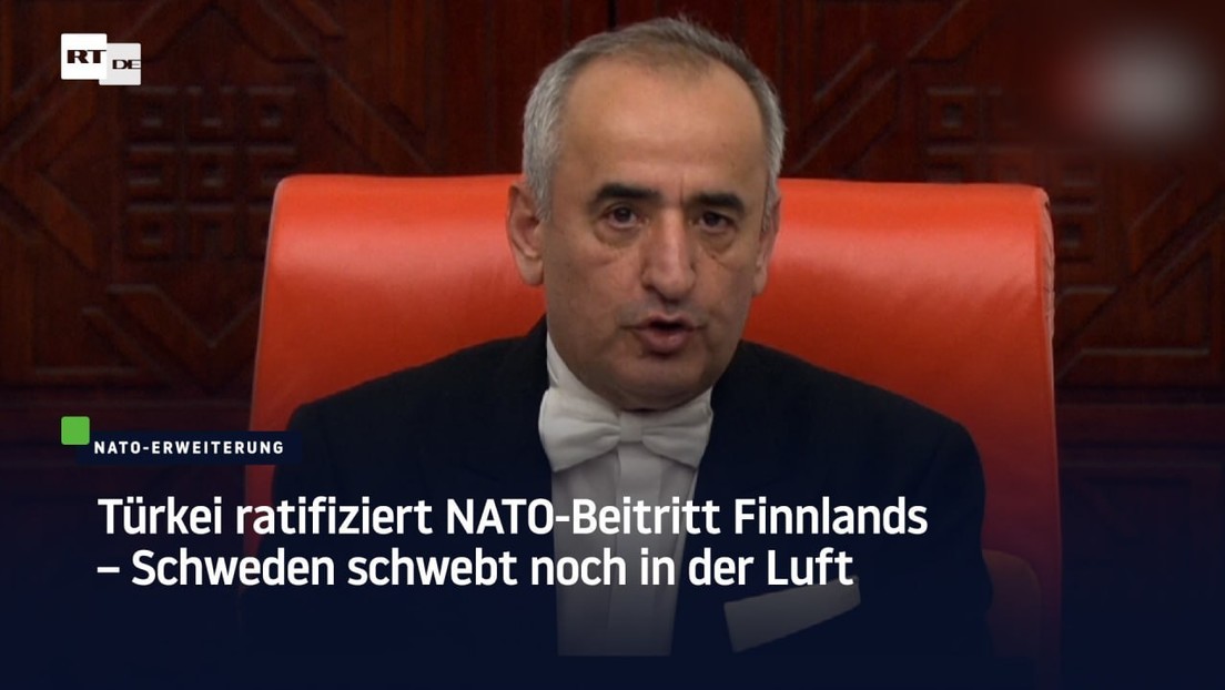 Türkei ratifiziert NATO-Beitritt Finnlands – Schweden schwebt noch in der Luft