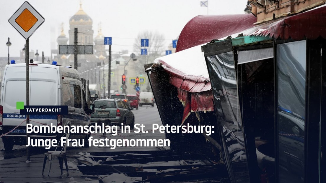 Bombenanschlag in Sankt Petersburg: Junge Frau festgenommen