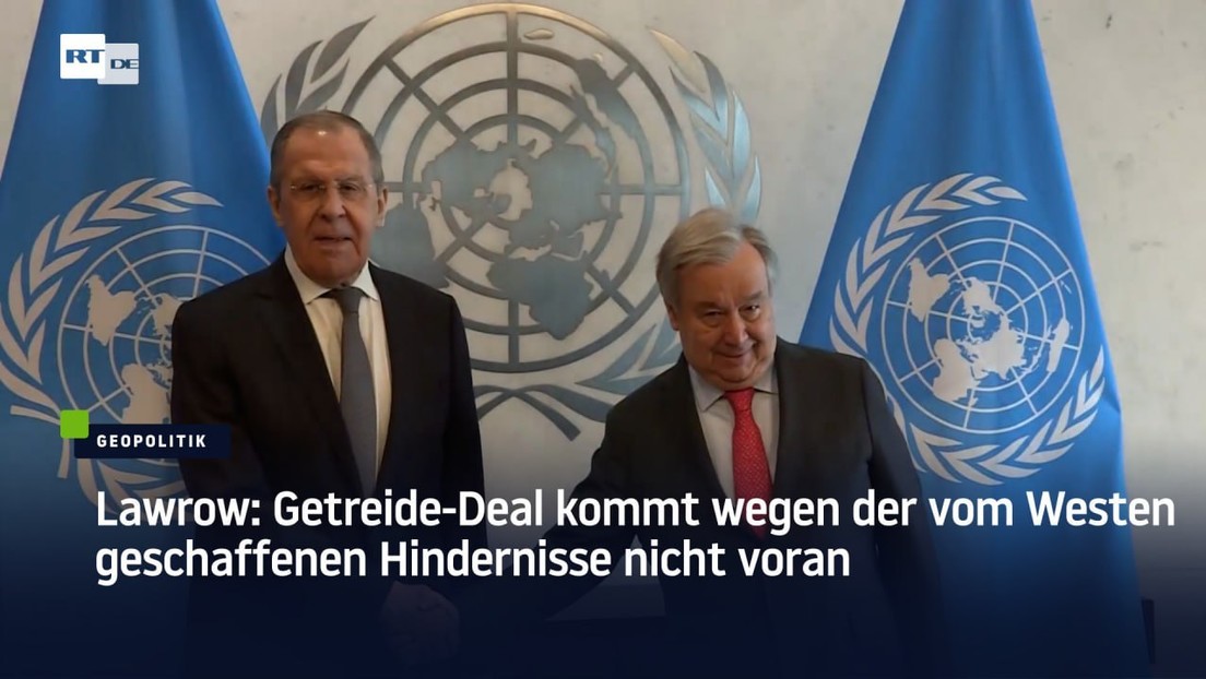 Lawrow: Getreide-Deal kommt wegen der vom Westen geschaffenen Hindernisse nicht voran