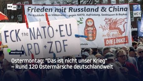 Ostermontag: "Das ist nicht unser Krieg" – Rund 120 Ostermärsche deutschlandweit