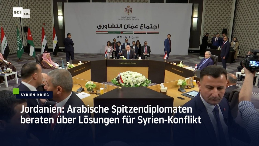 Jordanien: Arabische Spitzendiplomaten beraten über Lösungen für Syrien-Konflikt