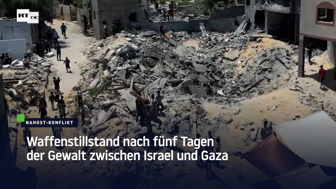 Waffenstillstand nach fünf Tagen der Gewalt zwischen Israel und Gaza