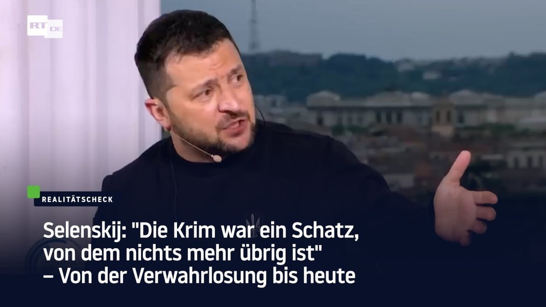 Unwissenheit oder Propaganda? Selenskij: "Die Krim war ein Schatz, von dem nichts mehr übrig ist"