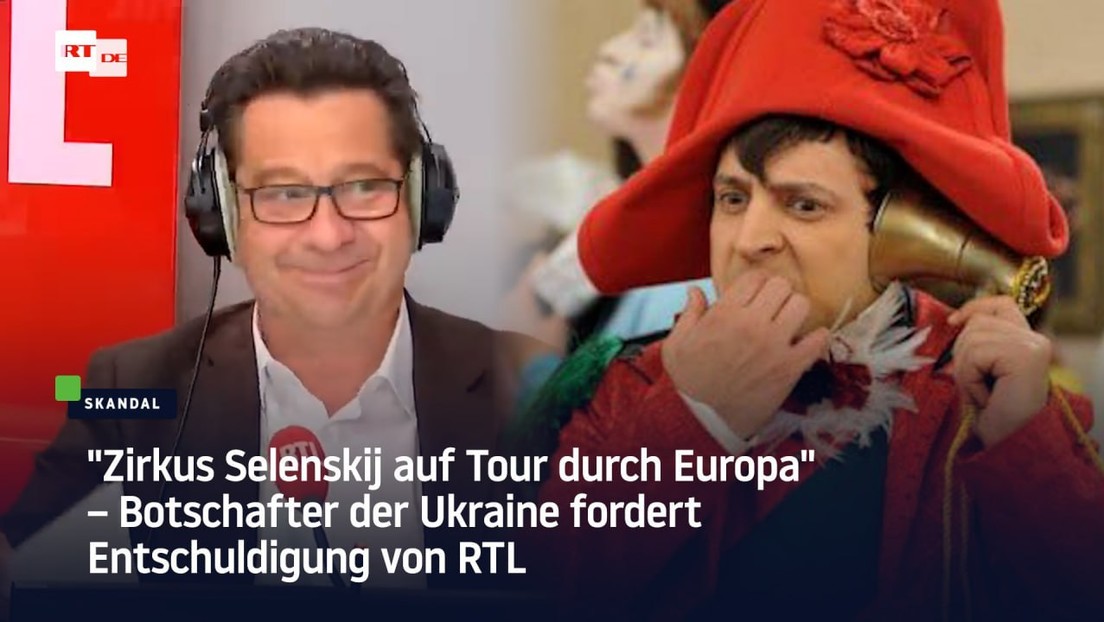 "Zirkus Selenskij auf Tour durch Europa" – Botschafter der Ukraine fordert Entschuldigung von RTL
