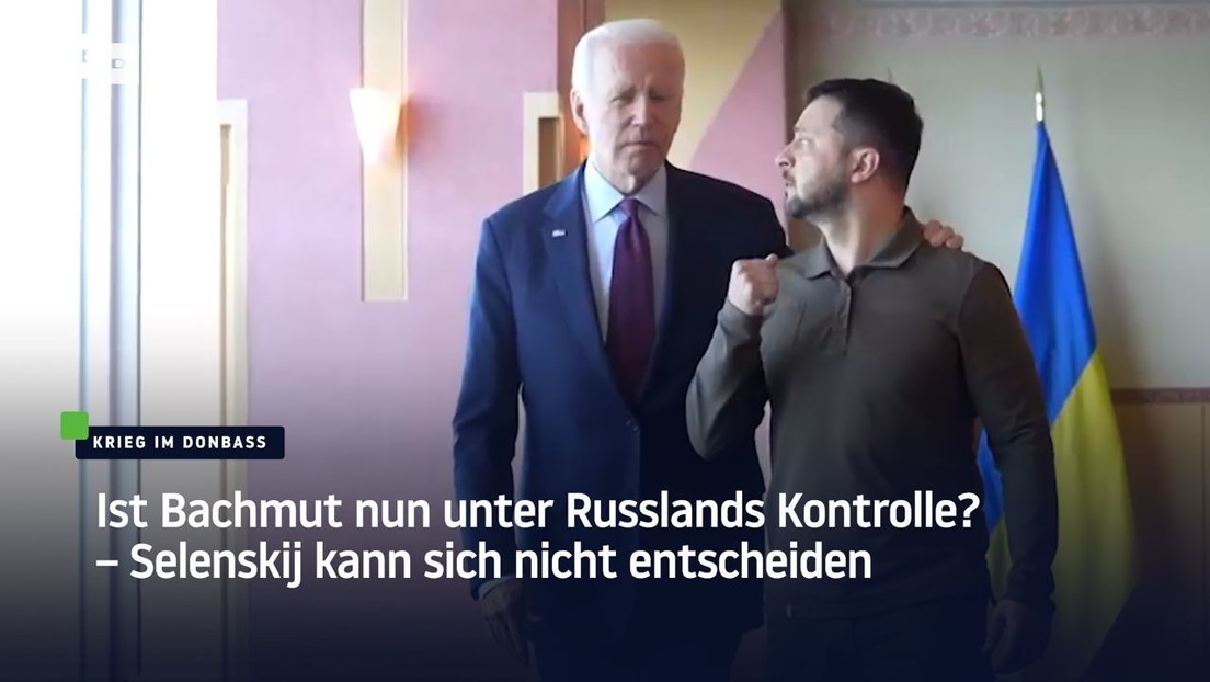 Ist Bachmut nun unter Russlands Kontrolle? – Selenskij kann sich nicht entscheiden