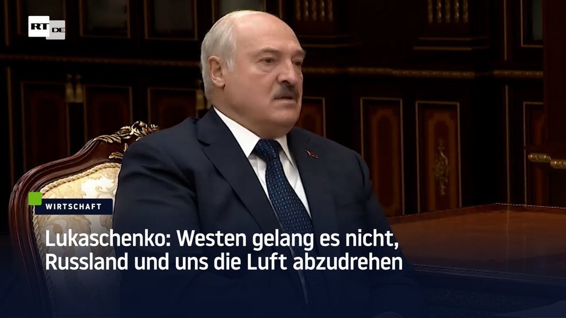 Lukaschenko: Westen gelang es nicht, Russland und uns die Luft abzudrehen