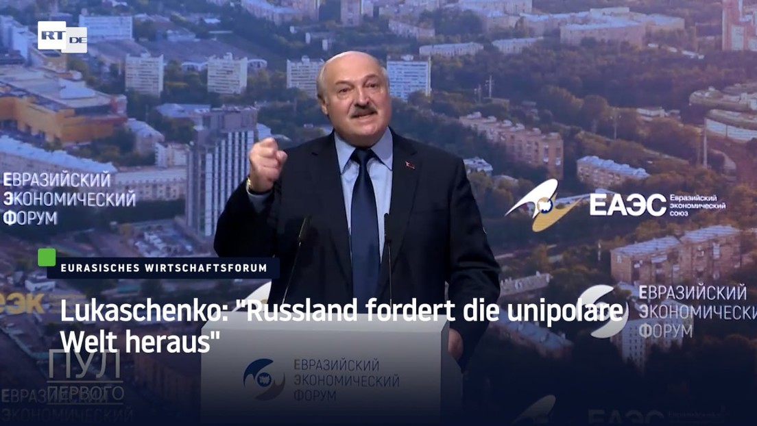 Lukaschenko: "Russland fordert die unipolare Welt heraus"