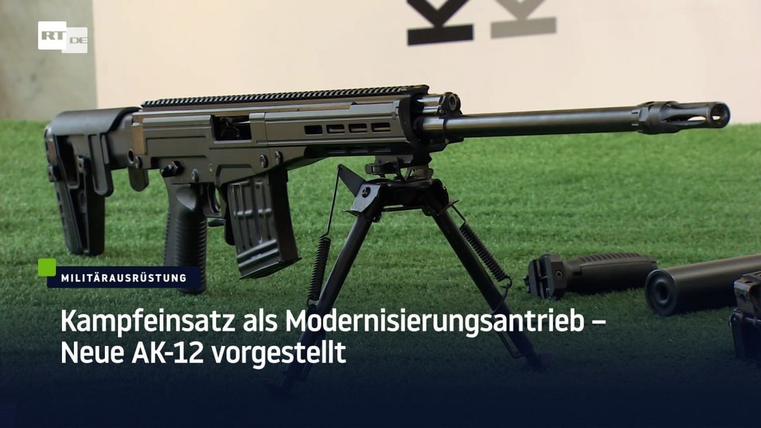 Kampfeinsatz als Modernisierungsantrieb – Neue AK-12 vorgestellt