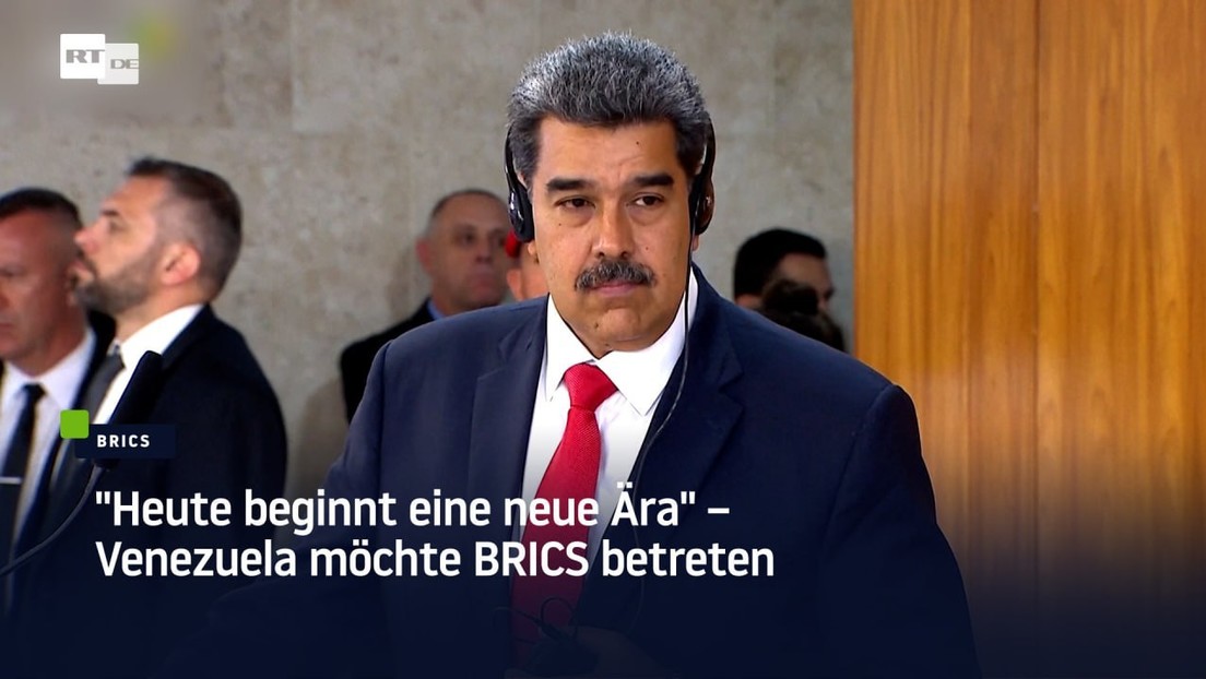 Venezuela möchte BRICS beitreten: "Heute beginnt eine neue Ära"