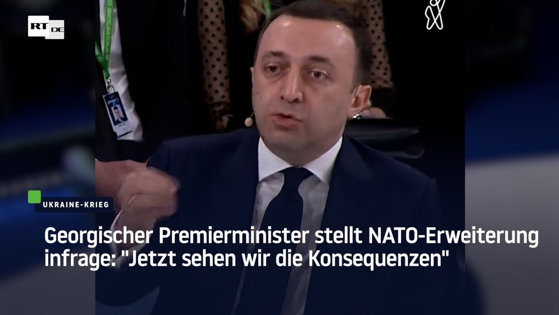 Georgischer Premier stellt NATO-Erweiterung infrage: "Jetzt sehen wir die Konsequenzen"