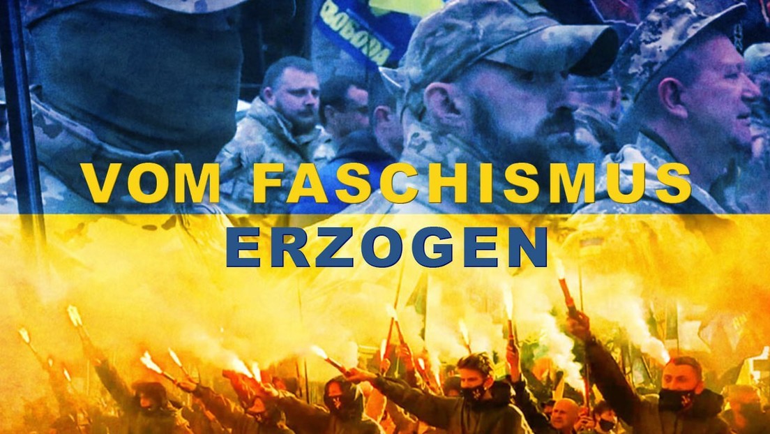 RT Doku: Vom Faschismus erzogen – Die Nationalisten der Ukraine