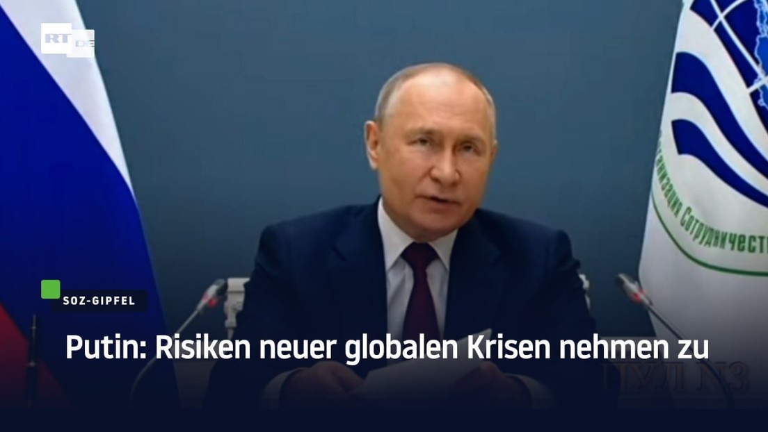 Putin: Risiken neuer globalen Krisen nehmen zu