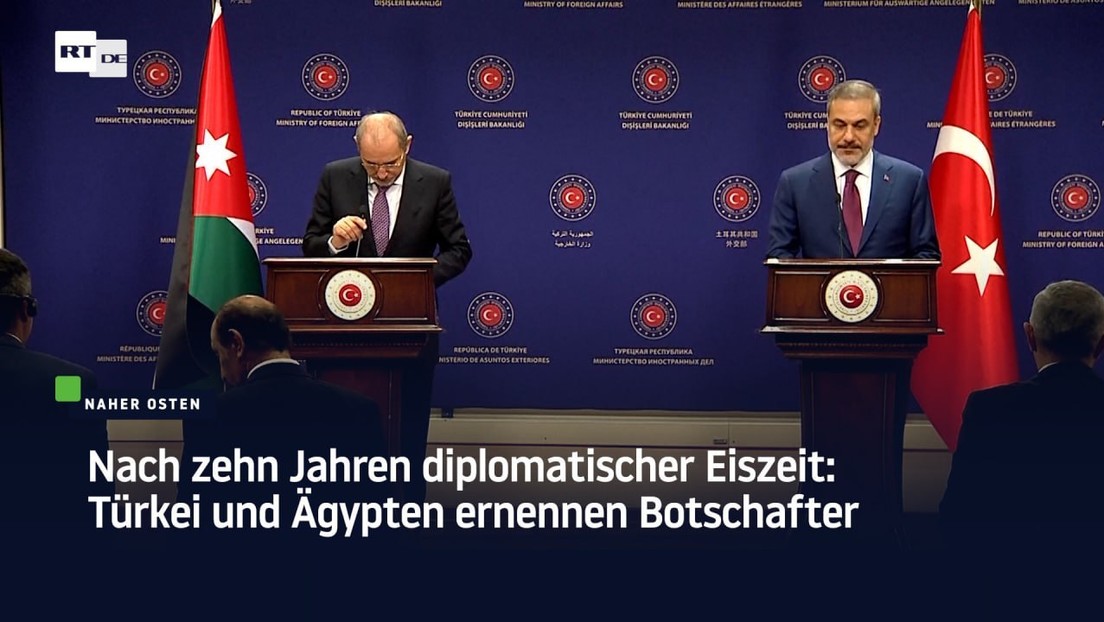 Nach zehn Jahren diplomatischer Eiszeit: Türkei und Ägypten ernennen Botschafter