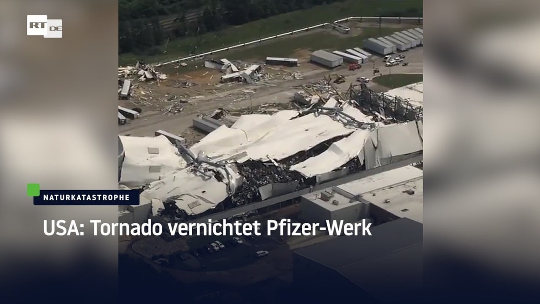 USA: Tornado vernichtet Pfizer-Werk