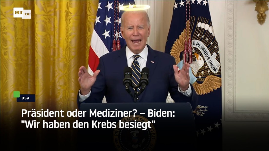 Präsident oder Mediziner? – Biden: "Wir haben den Krebs besiegt"