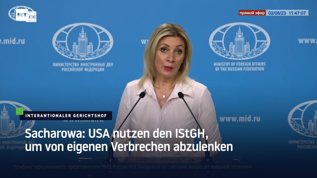 Sacharowa: USA nutzen den IStGH, um von eigenen Verbrechen abzulenken