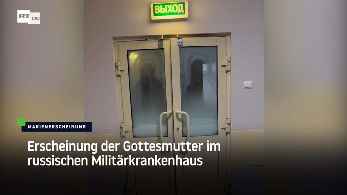 Erscheinung der Gottesmutter im russischen Militärkrankenhaus