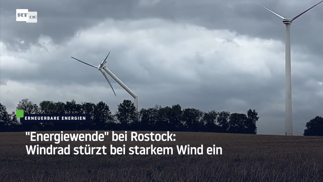 "Energiewende" bei Rostock: Windrad stürzt bei starkem Wind ein
