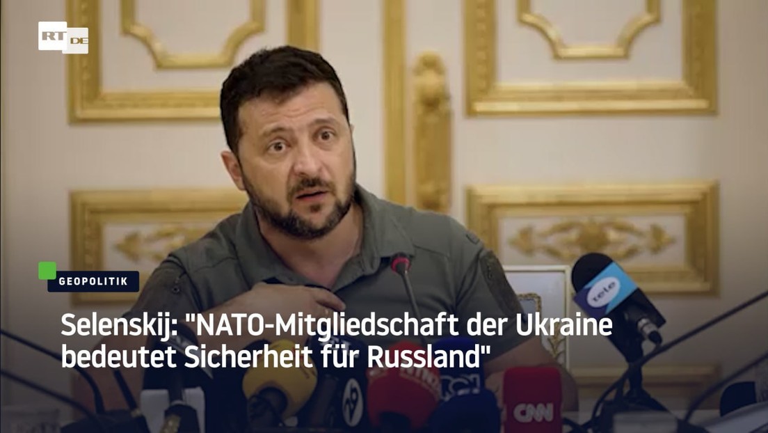 Selenskij: "NATO-Mitgliedschaft der Ukraine bedeutet Sicherheit für Russland"