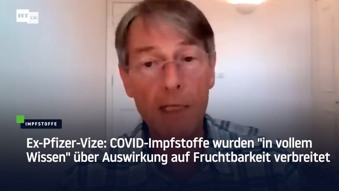 COVID-Impfstoffe wurden "in vollem Wissen" über Auswirkung auf Fruchtbarkeit verbreitet