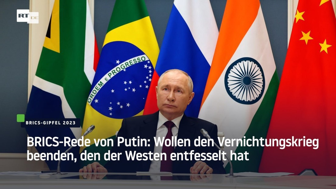 Putins BRICS-Rede: Wir dienen den Interessen "der globalen Mehrheit"