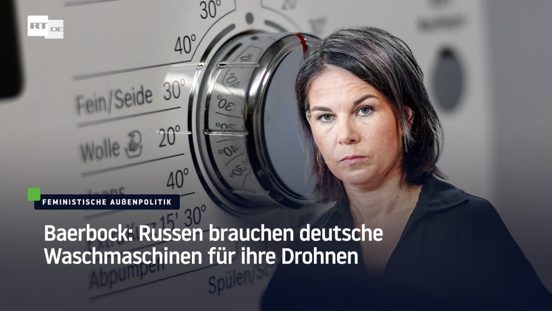 Baerbock baerbockt: Russen brauchen Chips aus deutschen Waschmaschinen für ihre Drohnen und Raketen