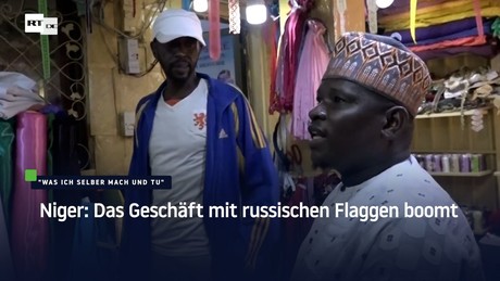 Niger: Das Geschäft mit russischen Flaggen boomt