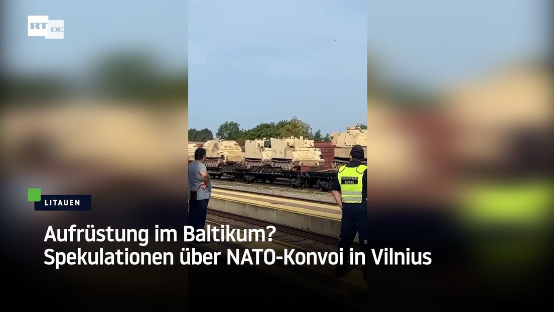 Aufrüstung im Baltikum? Spekulationen über NATO-Konvoi in Vilnius