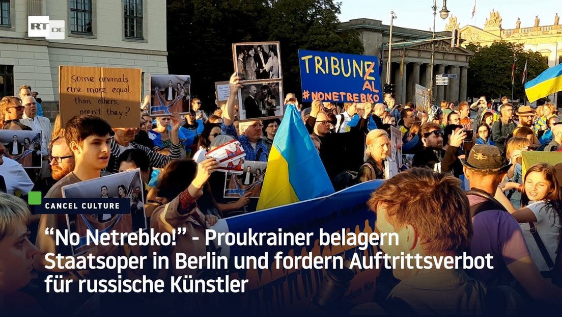 "No Netrebko!" – Proukrainer belagern Berliner Staatsoper und fordern Auftrittsverbot für Künstlerin