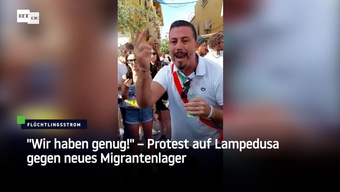 "Wir haben genug!" – Protest auf Lampedusa gegen neues Migrantenlager