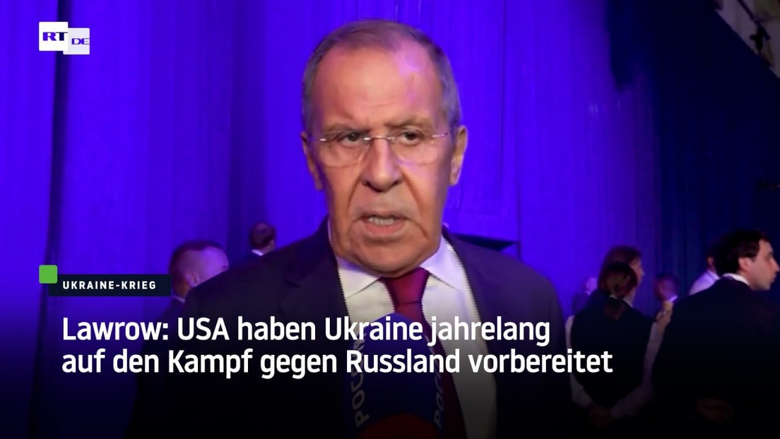 Lawrow: USA Haben Ukraine Jahrelang Auf Den Kampf Gegen Russland ...