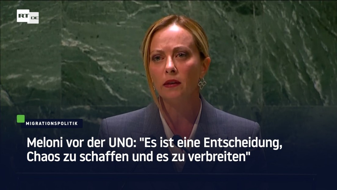 Meloni vor der UNO: "Es ist eine Entscheidung, Chaos zu schaffen und es zu verbreiten"