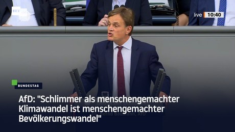 AfD: "Schlimmer als menschengemachter Klimawandel ist menschengemachter Bevölkerungswandel"