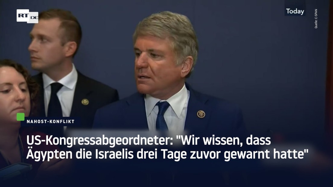US-Kongressabgeordneter: "Wir wissen, dass Ägypten die Israelis drei Tage zuvor gewarnt hatte"