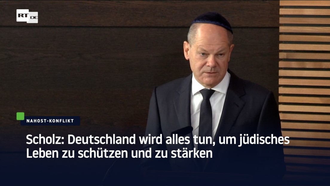 Scholz: Deutschland wird alles tun, um jüdisches Leben zu schützen und zu stärken