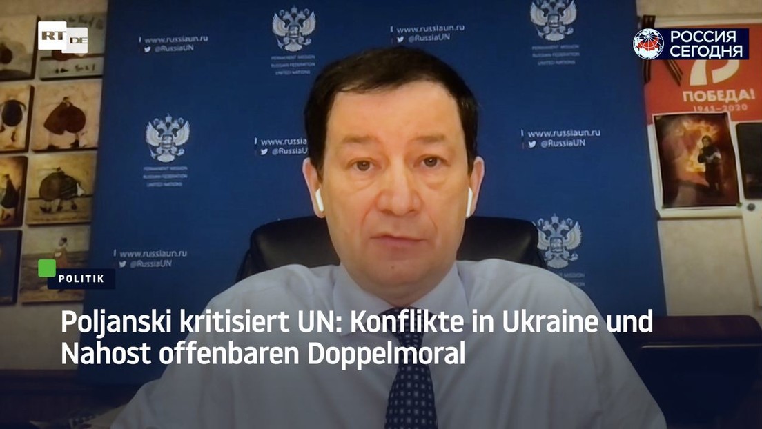 Poljanski kritisiert UNO: Konflikte in Ukraine und Nahost offenbaren Doppelmoral