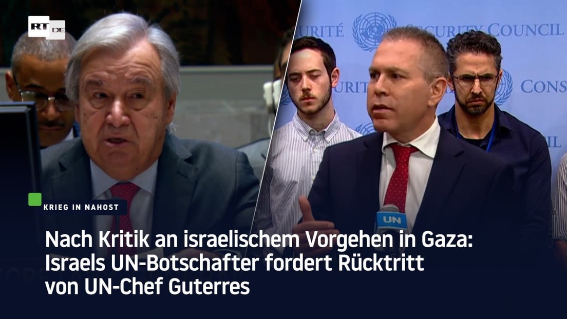 Israels UN-Botschafter fordert Rücktritt von UN-Chef Guterres