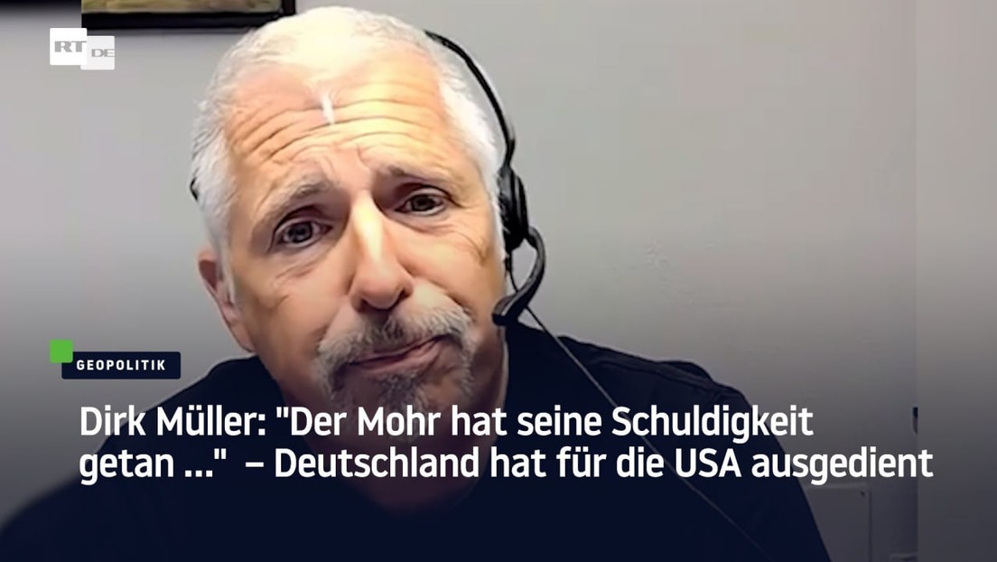 Dirk Müller: "Der Mohr hat seine Schuldigkeit getan …" – Deutschland hat für die USA ausgedient