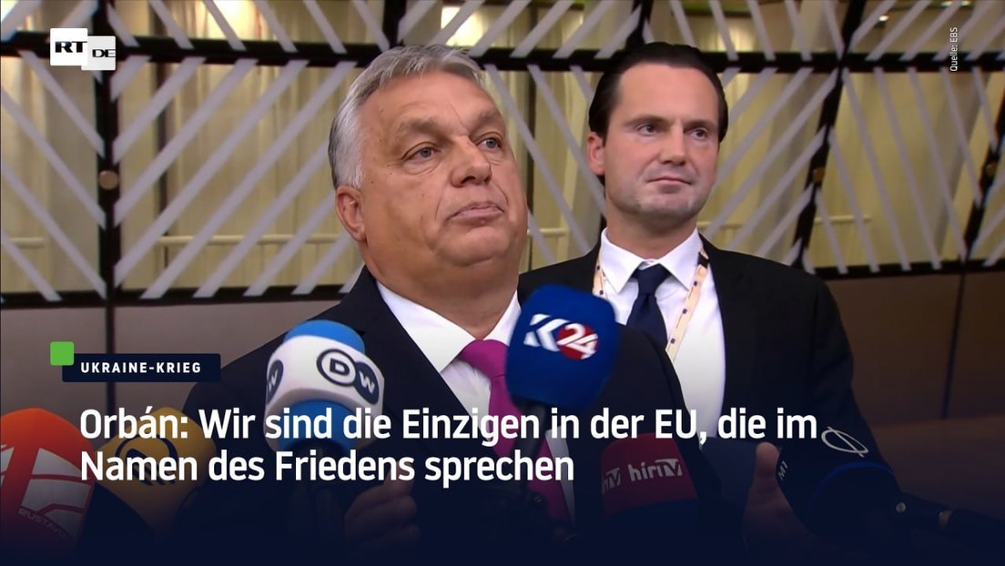 Orbán: Wir sind die Einzigen in der EU, die im Namen des Friedens sprechen