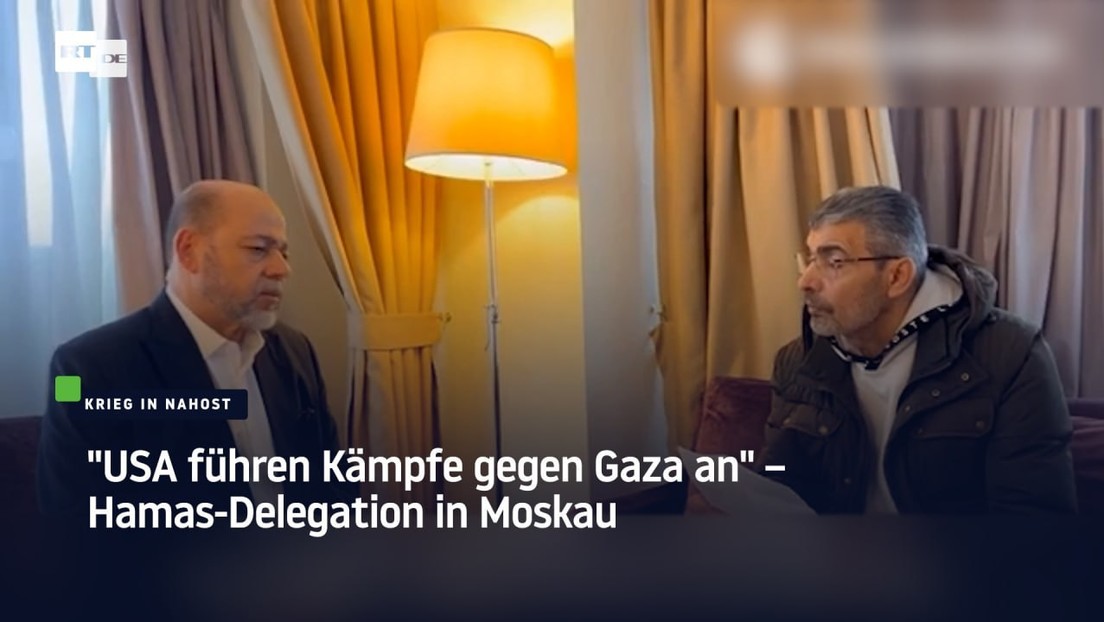 "USA führen Kämpfe gegen Gaza an" – Hamas-Delegation in Moskau