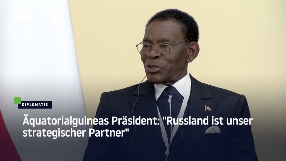 Äquatorialguineas Präsident: "Russland ist unser strategischer Partner"