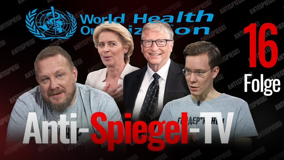 Anti-Spiegel-TV Folge 16: Die Macht der WHO