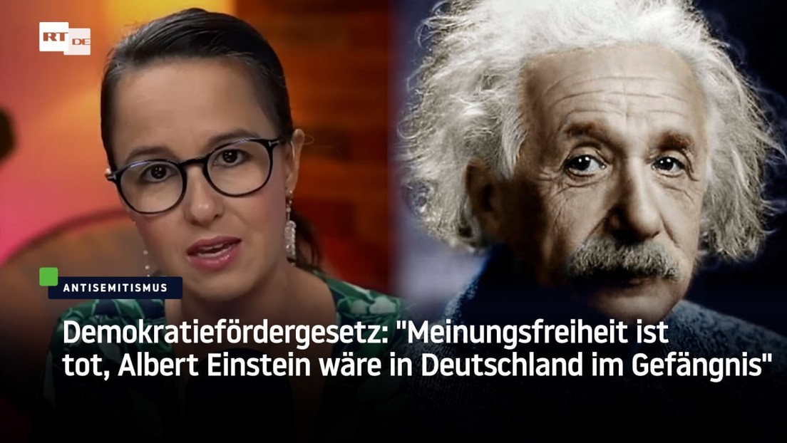 Demokratiefördergesetz: "Meinungsfreiheit ist tot, Albert Einstein wäre in Deutschland im Gefängnis"