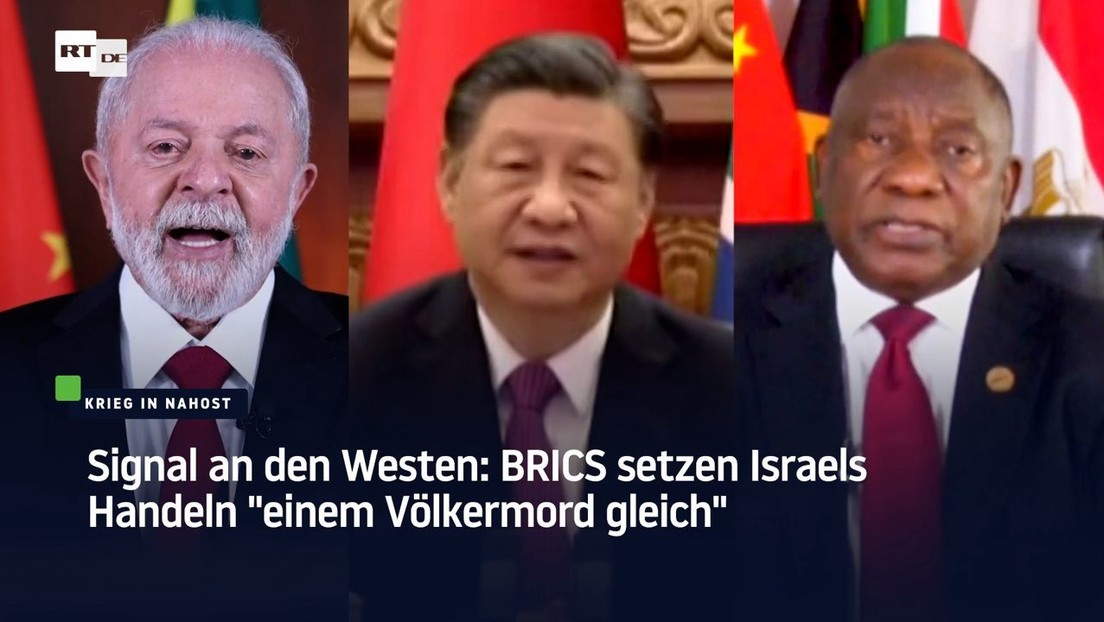 Signal an den Westen: BRICS setzen Israels Handeln "einem Völkermord gleich"