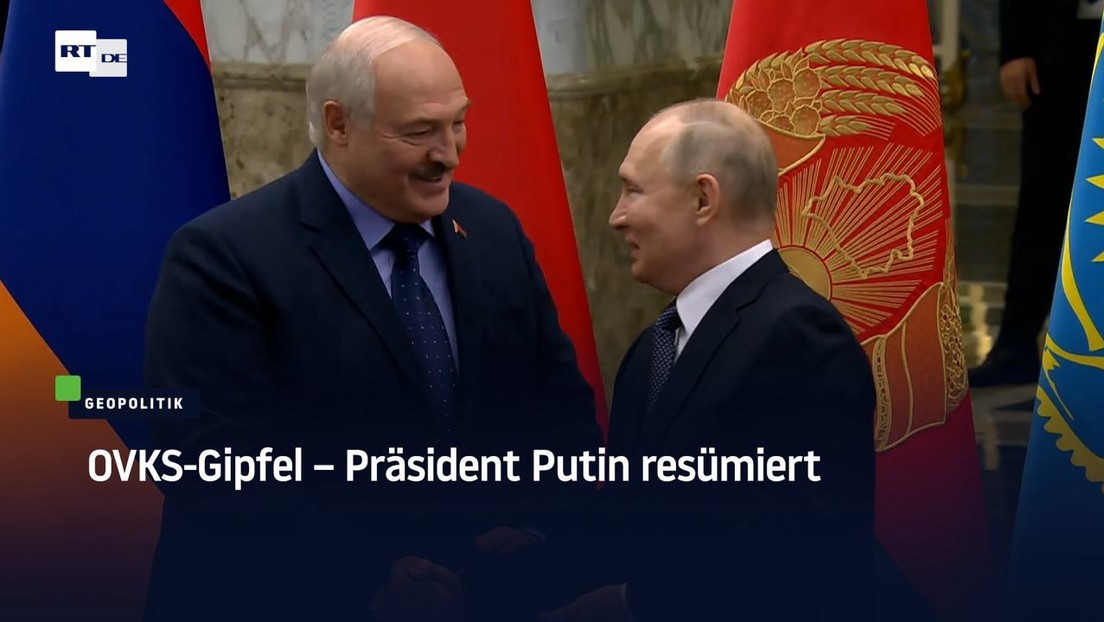 OVKS-Gipfel – Präsident Putin resümiert